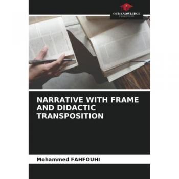 NARRATIVE WITH FRAME AND DIDACTIC TRANSPOSITION: DE
