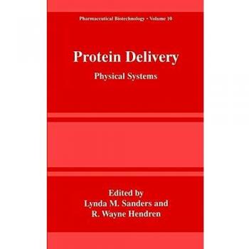 Protein Delivery: Physical Systems: 10