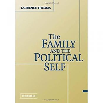 The Family And the Political Self