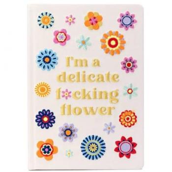 Insight Editions I'm a Delicate F*cking Flower Embroidered Journal Hardback Book in White