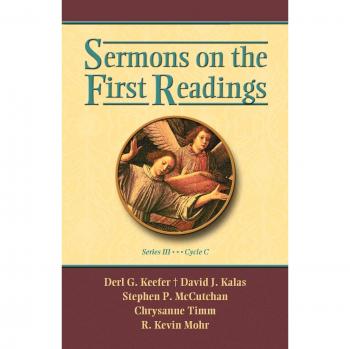 Sermons on the First Readings, Series III, Cycle C
