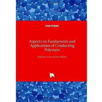 Aspects on Fundaments and Applications of Conducting Polymers