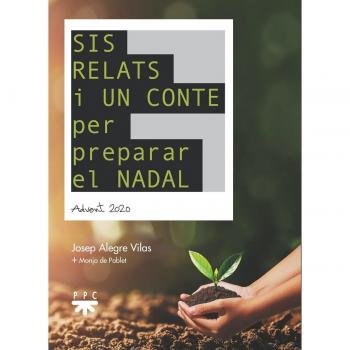 Sis relats i un conte per preparar el nadal (Tapa blanda).