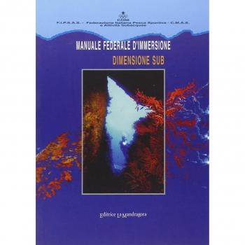Manuale federale d'immersione «Dimensione sub»