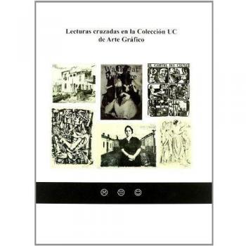 Lecturas cruzadas en la Colección UC de Arte Gráfico