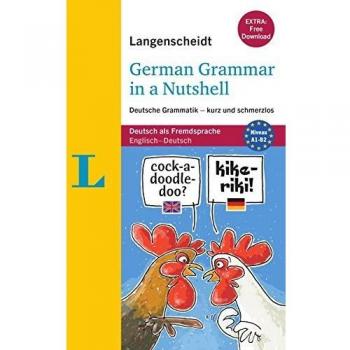 Langenscheidt German Grammar in a Nutshell