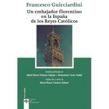 Un embajador florentino en la España de los Reyes Católicos