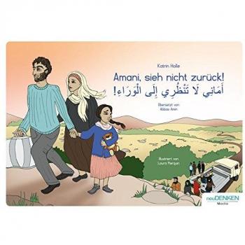 Amani, sieh nicht zurück!