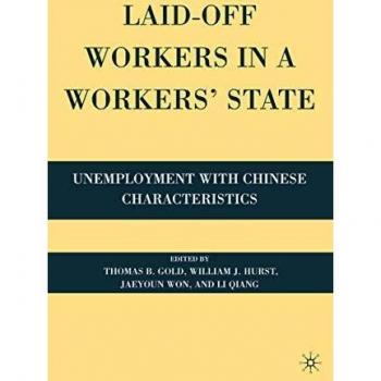 Laid-Off Workers in a Workers State