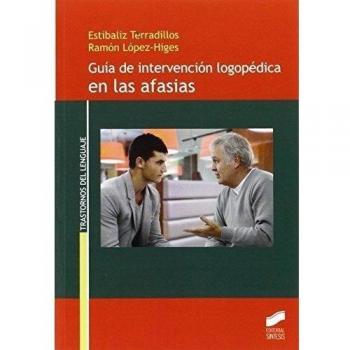 Guía de intervención logopédica en las afasias