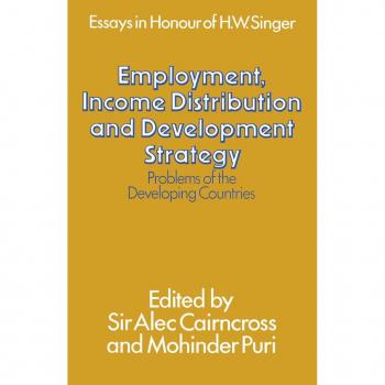 Employment Income Distribution and Development Strategy: Problems of the Developing Countries