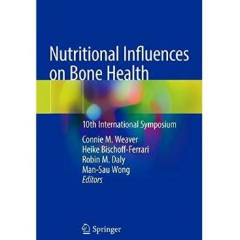 Nutritional Influences on Bone Health