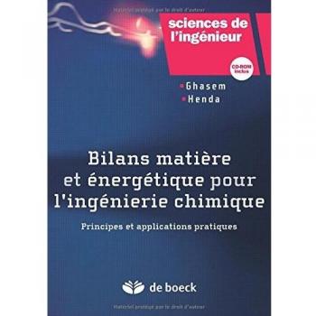 Bilan matière et énergétique pour l'ingénierie chimique