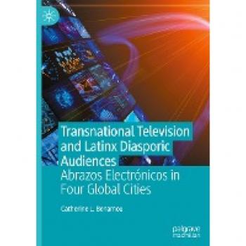 Transnational Television and Latinx Diasporic Audiences: Abrazos Electrónicos