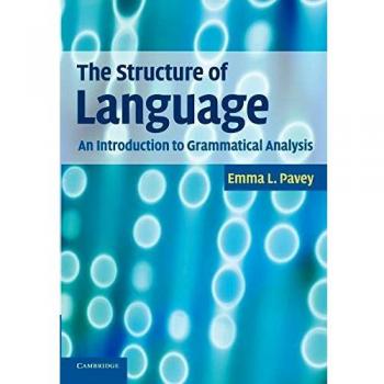 The Structure of Language: An Introduction to Grammatical Analysis