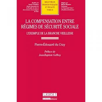 La compensation entre régimes de sécurité sociale : l'exemple de la branche viei