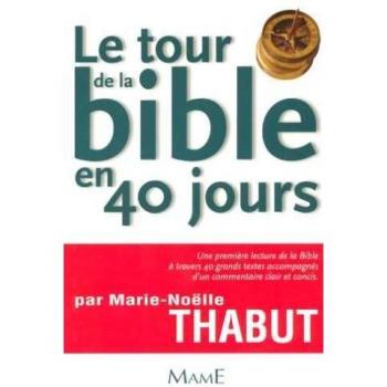 Le tour de la Bible en 40 jours