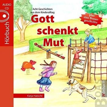 Gott schenkt Mut,Audio-CD
