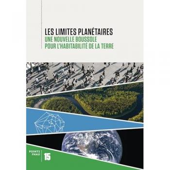 Les limites planétaires: Une nouvelle boussole pour l'habitabilité de la Terre