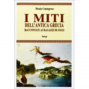 I miti dell'antica Grecia raccontati ai ragazzi di oggi