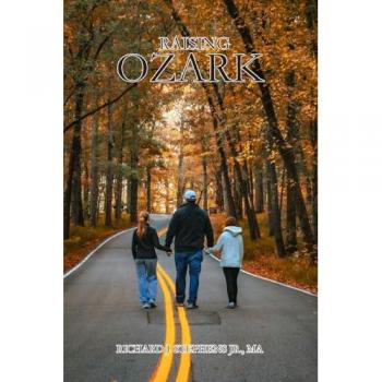 Stephens, Richard J: Raising Ozark