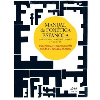 Manual de fonética española : articulaciones y sonidos del español