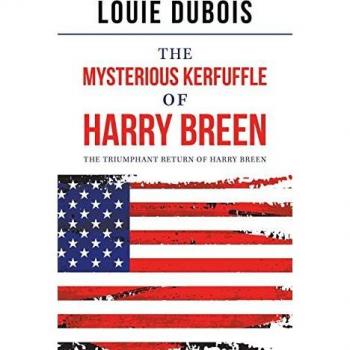 The Mysterious Kerfuffle of Harry Breen: The Triumphant Return