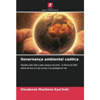 Musibono Eyul'Anki, Dieudonné: Governança ambiental caótica