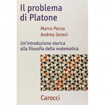 Il problema di Platone. Un'introduzione storica alla filosofia della matematica