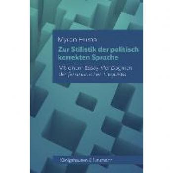 Hurna, Myron: Zur Stilistik der politisch korrekten Sprache
