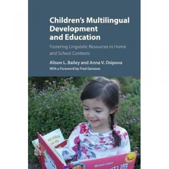 Children's Multilingual Development and Education
