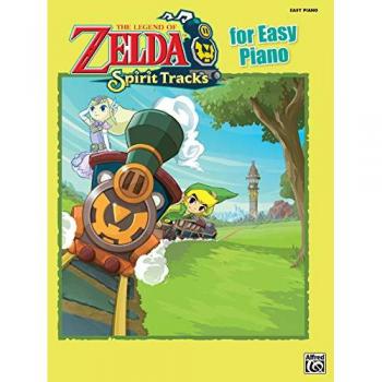 The Legend of Zelda™: Spirit Tracks for Easy Piano: Easy Piano Solos