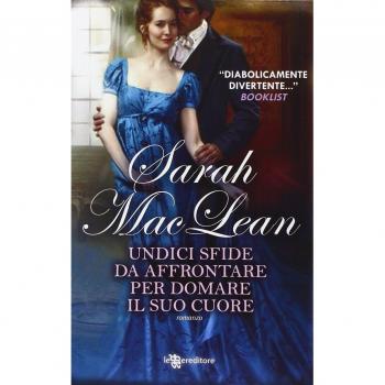 Undici sfide da affrontare per domare il suo cuore