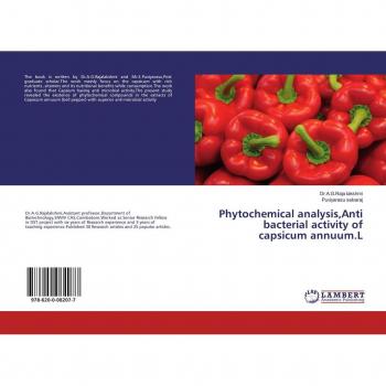Lakshmi, A. G. Raja: Phytochemical analysis,Anti bacterial activity of capsicum annuum.L