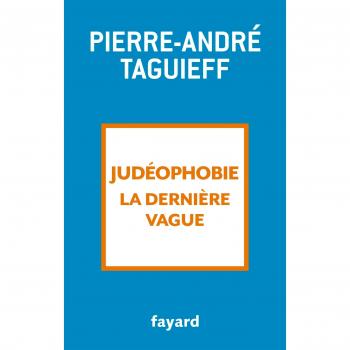 Judéophobie, la dernière vague: 2000-2017