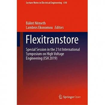 Flexitranstore: Special Session in the 21st International Symposium on High Voltage Engineering