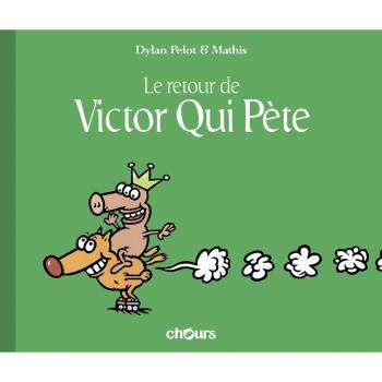 Victor qui pète T2