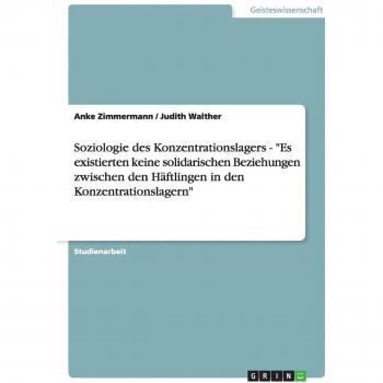 Soziologie des Konzentrationslagers