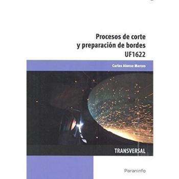 PROCESOS DE CORTE Y PREPARACIÓN DE BORDES UF1622