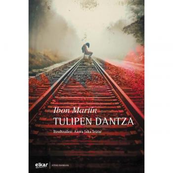 Tulipen dantza (Tapa blanda).