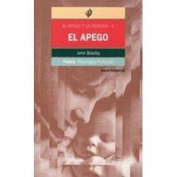 El apego y la perdida I, El Apego/ Attachment and Loss. I. Attachment: 48