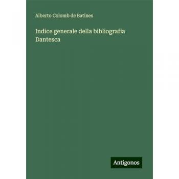 Indice generale della bibliografia Dantesca