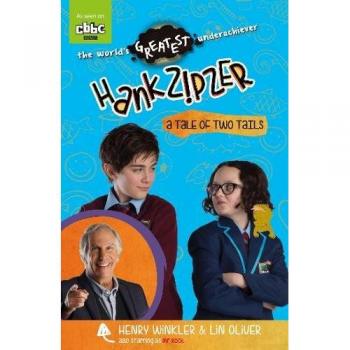 Hank Zipzer: A Tale of Two Tails Henry Winkler