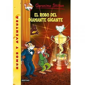 El robo del diamante gigante: Geronimo Stilton 53 (Tapa blanda con solapas).