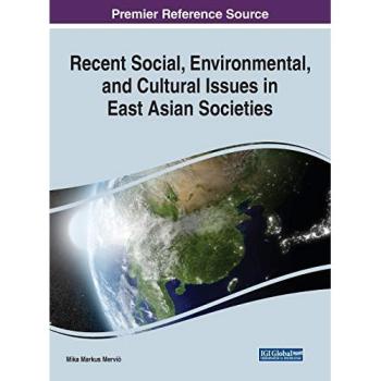 Recent Social, Environmental, and Cultural Issues in East Asian Societies