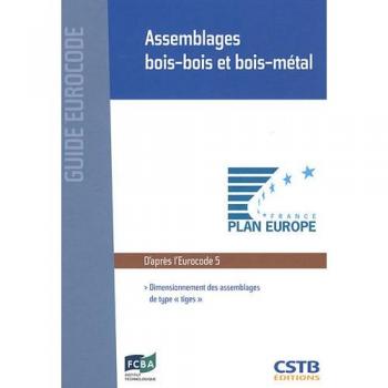 Assemblages bois-bois et bois-métal