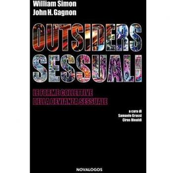 Outsiders sessuali. Le forme collettive della devianza sessuale