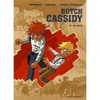 Butch Cassidy, Tome 2 : El Paso