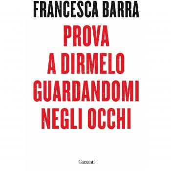 Prova a dirmelo guardandomi negli occhi