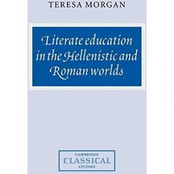 Literate Education Hellenistic Wlds (Cambridge Classical Studies)